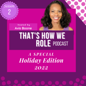 That's How We Role podcast artwork on purple-toned background with a picture of Avis Boone, the host